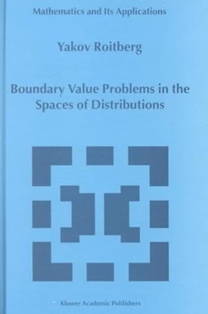 Image du vendeur pour Boundary Value Problems in the Spaces of Distributions mis en vente par GreatBookPrices