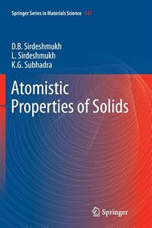 Seller image for Atomistic Properties of Solids for sale by GreatBookPrices