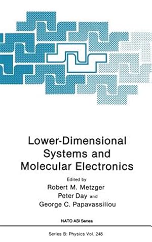 Seller image for Lower-Dimensional Systems and Molecular Electronics for sale by GreatBookPrices