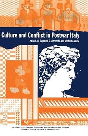 Bild des Verkufers fr Culture and Conflict in Postwar Italy : Essays on Mass and Popular Culture zum Verkauf von GreatBookPrices