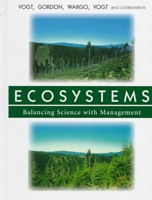 Seller image for Ecosystems : Balancing Science With Management for sale by GreatBookPrices