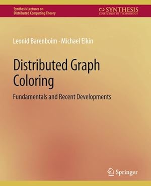 Immagine del venditore per Distributed Graph Coloring : Fundamentals and Recent Developments venduto da GreatBookPrices