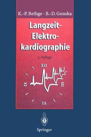 Seller image for Langzeit-Elektrokardiographie : Langzeitblutdruckmessung Belastungselektrokardiographie -Language: German for sale by GreatBookPrices