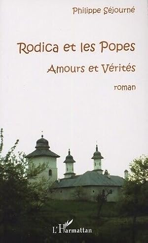 Rodica et les Popes : Amours et Vérités