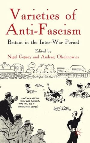 Seller image for Varieties of Anti-Fascism : Britain in the Inter-War Period for sale by GreatBookPrices