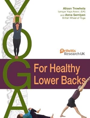 Bild des Verkufers fr Yoga for Healthy Lower Backs zum Verkauf von WeBuyBooks