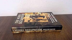 Seller image for The Model Occupation: The Channel Islands Under German Rule, 1940-45 for sale by BoundlessBookstore