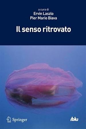 Seller image for Il Senso Ritrovato -Language: italian for sale by GreatBookPrices
