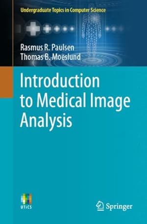 Immagine del venditore per Introduction to Medical Image Analysis venduto da GreatBookPrices