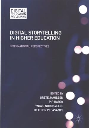 Seller image for Digital Storytelling in Higher Education : International Perspectives for sale by GreatBookPrices