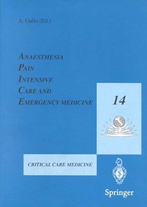 Immagine del venditore per Apice 1999 : Anesthesia, Pain, Intensive Care and Emergency Medicine venduto da GreatBookPrices