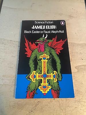 Seller image for Black Easter or Faust Aleph-Null for sale by Dreadnought Books