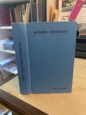 Modern Theosophy: An Outline of Its Principles