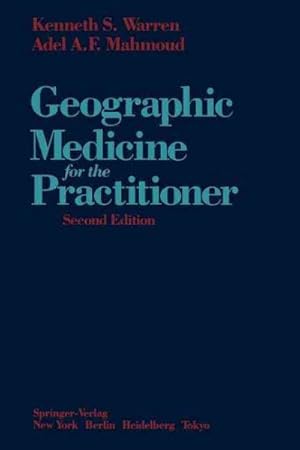 Bild des Verkufers fr Geographic Medicine for the Practitioner zum Verkauf von GreatBookPrices