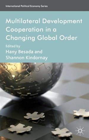 Seller image for Multilateral Development Cooperation in a Changing Global Order for sale by GreatBookPrices