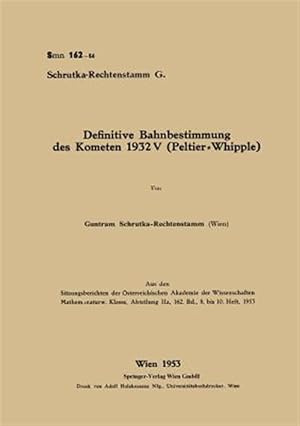 Seller image for Definitive Bahnbestimmung Des Kometen 1932v Peltier-whipple -Language: german for sale by GreatBookPrices