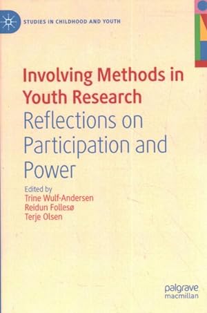 Imagen del vendedor de Involving Methods in Youth Research : Reflections on Participation and Power a la venta por GreatBookPrices