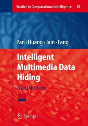 Seller image for Intelligent Multimedia Data Hiding : New Directions for sale by GreatBookPrices