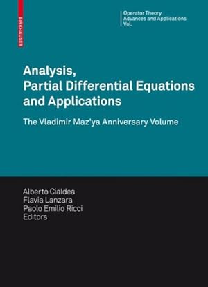 Seller image for Analysis, Partial Differential Equations and Applications : The Vladimir Maz'ya Anniversary Volume for sale by GreatBookPrices