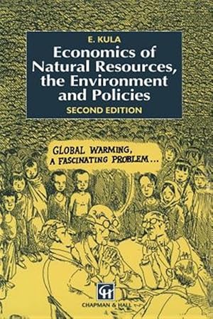 Seller image for Economics of Natural Resources, the Environment and Policies for sale by GreatBookPrices