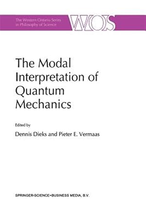 Image du vendeur pour Modal Interpretation of Quantum Mechanics mis en vente par GreatBookPrices