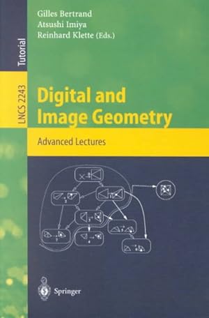Seller image for Digital and Image Geometry : Advanced Lectures for sale by GreatBookPrices