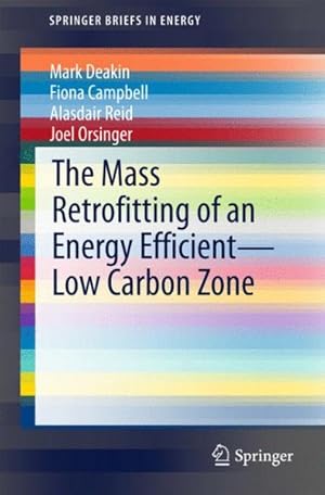 Seller image for Mass Retrofitting of an Energy Efficient-Low Carbon Zone for sale by GreatBookPrices