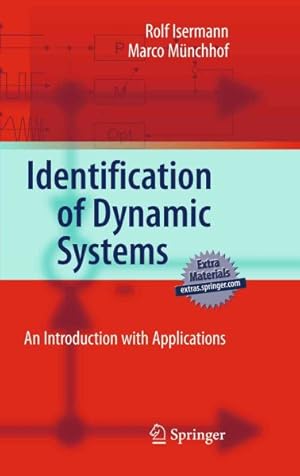 Bild des Verkufers fr Identification of Dynamic Systems : An Introduction With Applications zum Verkauf von GreatBookPrices