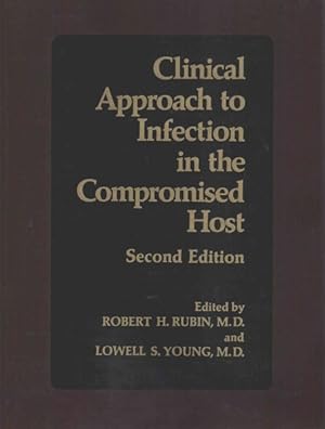 Image du vendeur pour Clinical Approach to Infection in the Compromised Host mis en vente par GreatBookPrices