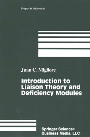 Bild des Verkufers fr Introduction to Liaison Theory and Deficiency Modules zum Verkauf von GreatBookPrices