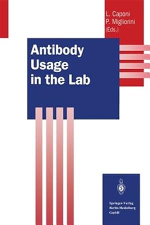 Immagine del venditore per Antibody Usage in the Lab venduto da GreatBookPrices