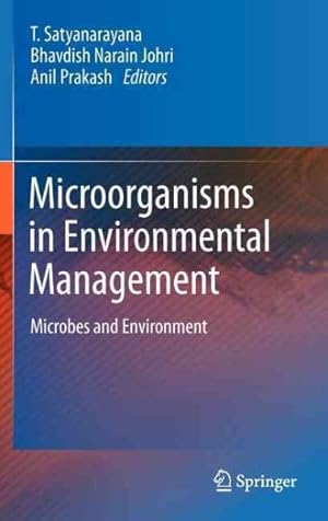 Seller image for Microorganisms in Environmental Management : Microbes and Environment for sale by GreatBookPrices