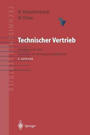 Image du vendeur pour Technischer Vertrieb : Grundlagen Des Business-to-business Marketing -Language: german mis en vente par GreatBookPrices