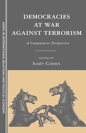 Seller image for Democracies At War Against Terrorism : A Compartive Perspective for sale by GreatBookPrices