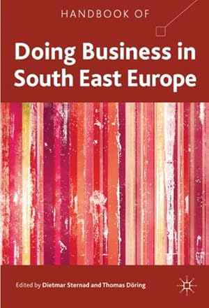 Imagen del vendedor de Handbook of Doing Business in South East Europe a la venta por GreatBookPrices