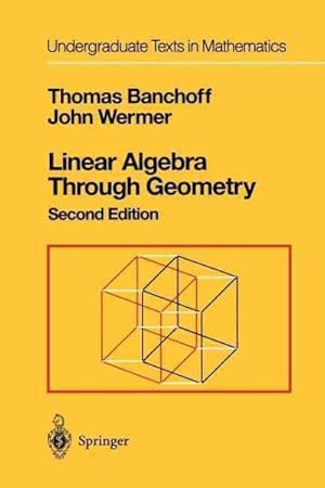 Seller image for Linear Algebra Through Geometry for sale by GreatBookPrices