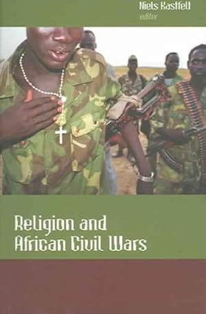 Bild des Verkufers fr Religion And African Civil Wars zum Verkauf von GreatBookPrices