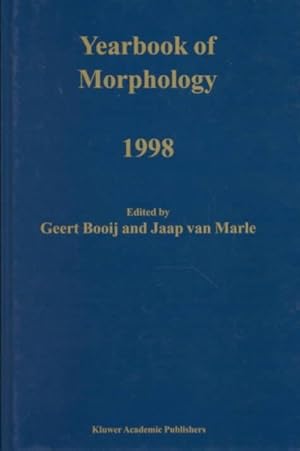 Bild des Verkufers fr Yearbook of Morphology 1998 zum Verkauf von GreatBookPrices