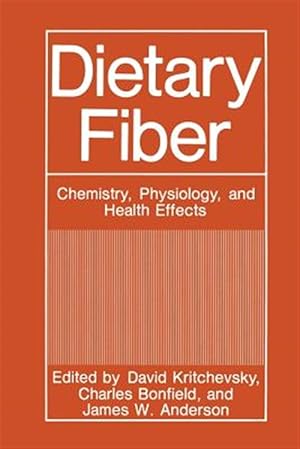 Seller image for Dietary Fiber : Chemistry, Physiology, and Health Effects for sale by GreatBookPrices