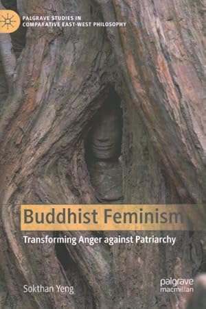 Seller image for Buddhist Feminism : Transforming Anger Against Patriarchy for sale by GreatBookPrices