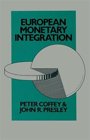 Seller image for European Monetary Integration for sale by GreatBookPrices