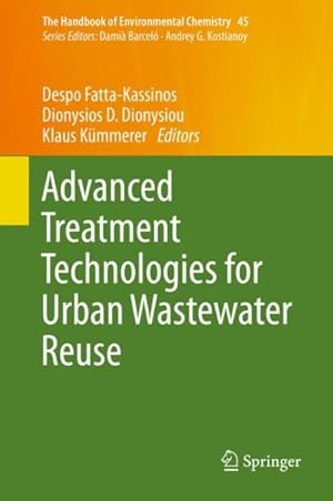 Seller image for Advanced Treatment Technologies for Urban Wastewater Reuse for sale by GreatBookPrices