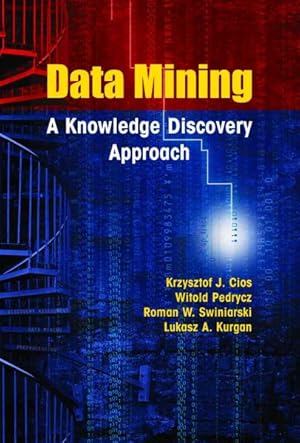 Seller image for Data Mining : A Knowledge Discovery Approach for sale by GreatBookPrices