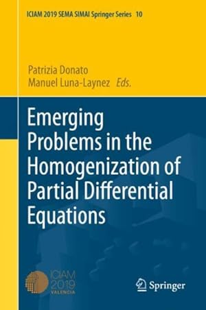 Bild des Verkufers fr Emerging Problems in the Homogenization of Partial Differential Equations zum Verkauf von GreatBookPrices