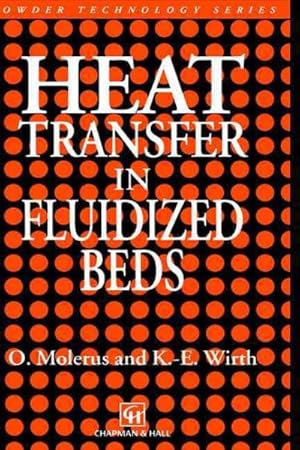 Seller image for Heat Transfer in Fluidized Beds for sale by GreatBookPrices