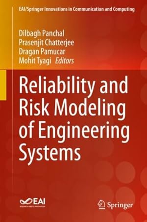 Seller image for Reliability and Risk Modeling of Engineering Systems for sale by GreatBookPrices