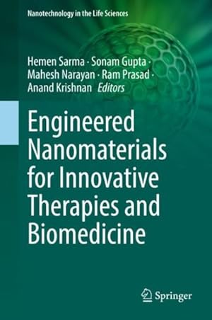 Image du vendeur pour Engineered Nanomaterials for Innovative Therapies and Biomedicine mis en vente par GreatBookPrices