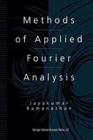 Image du vendeur pour Methods of Applied Fourier Analysis mis en vente par GreatBookPrices