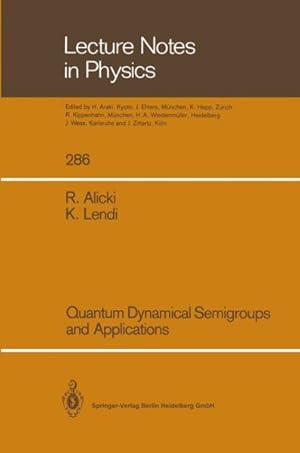 Seller image for Quantum Dynamical Semigroups and Applications for sale by GreatBookPrices