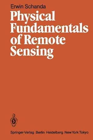 Seller image for Physical Fundamentals of Remote Sensing for sale by GreatBookPrices